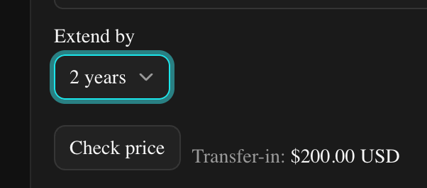 Domain renewal screen showing 'Extend by' set to 2 years, a Check price button, and a Transfer-in price of $200.00 USD
