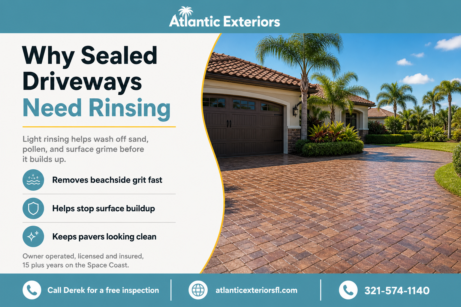 Why sealed driveways still need rinsing Atlantic Exteriors paver driveway in sunlight