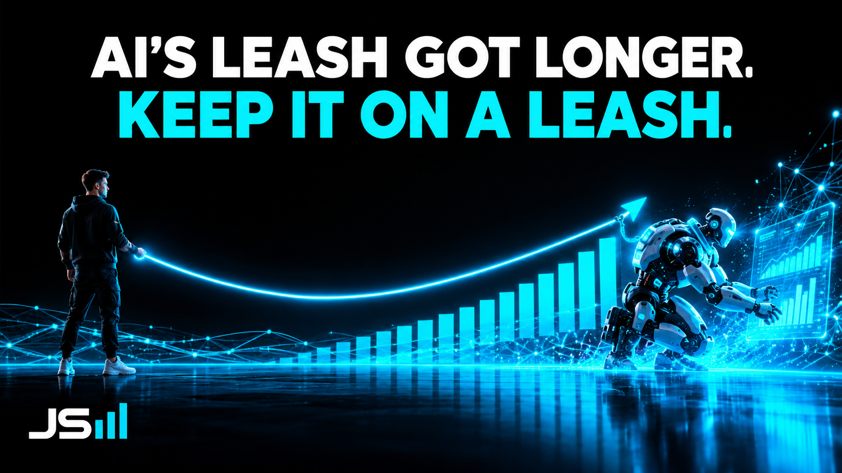 The Leash Got Longer