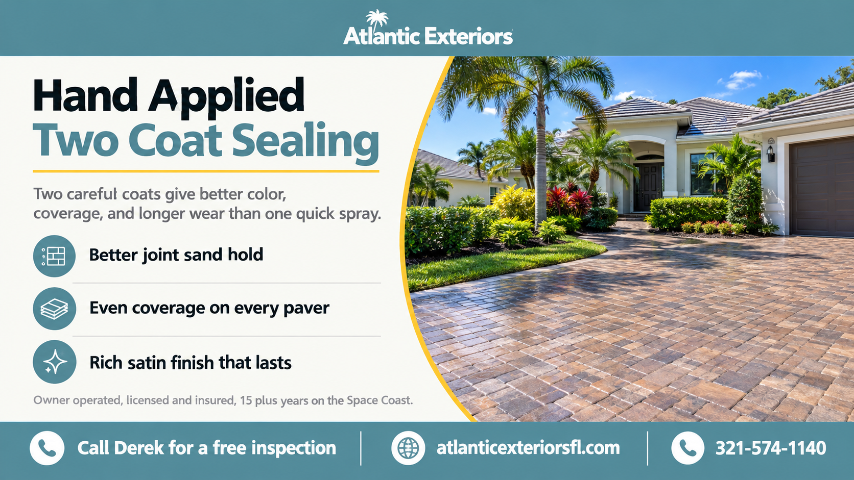 Why hand-applied two-coat paver sealing beats one spray at Atlantic Exteriors driveway