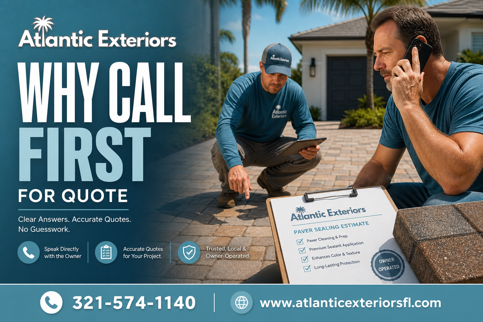 Why we prefer a phone call for paver sealing quote at Atlantic Exteriors driveway consultation